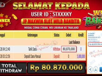Pembayaran Jackpot Slot Wild Bandito Rp 80,870,000,- LUNAS !!
